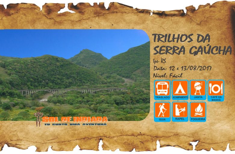 12 e 13 de Agosto – Travessia Trilhos da Serra Gaúcha – RS